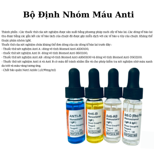Test Nhóm Máu Anti-A/B/AB/D 10 ml IgM+IgG – Xét Nghiệm ABO & Rh(D) Chính Hãng 14 12 2